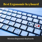 New Best Ergonomic Keyboard you should know