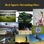 Best Sports Streaming Sites you should know to Enjoy your Favorite Match