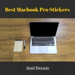 Best Macbook Pro Stickers & Decals